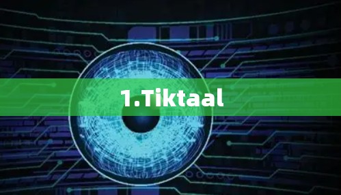 1.Tiktaal